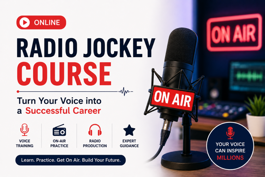 Online Radio Jockey Course Turn Your Voice into a Successful Career